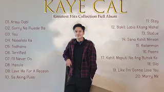 Kaye Cal Nonstop Song Compilation - OPM Playlist 2023