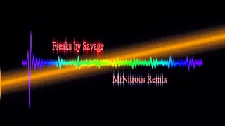 Timmy Trumpet & Savage Freaks - (MrNitrous Remix)