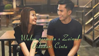 Wulan Permata x Zainul - Bidadari Cinta cover bikin senyum senyum sendiri liatnya