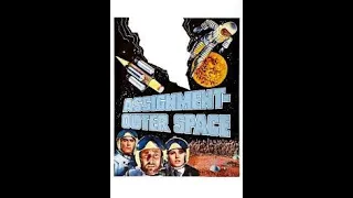 Assignment Outer Space (1960) - Classic Sci-Fi Movies, Vintage Sci-Fi Films, Space Movies, 60s Film