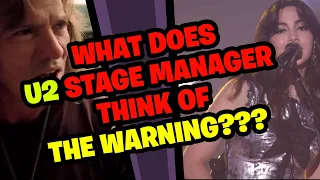 U2 Stage Manager Reacts to THE WARNING!