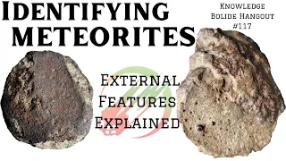 How to Identify a Meteorite ☄️ External Features Explained - What to look for & how formed! Asteroid
