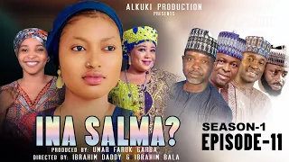 INA SALMA SEASON 1 Episode 11 fII HD