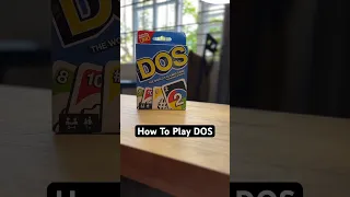 How to Play DOS 😁🙌 #dos #unocardgame #howtoplay #shorts