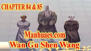 Wan Gu Shen Wang Chapter 184 & 185 [English Sub] | MANHUAES.COM
