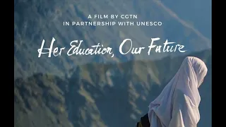 Her Education, Our Future - Documentary Trailer