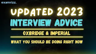 how to prep for oxbridge and imperial interviews