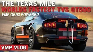 Worlds Fastest TVS GT500 is Powered by VMP | Texas Mile Vlog