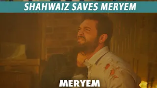 Shahwaiz Saves Meryem | Best Scene  | MERYEM | New Turkish Drama | RO2Y