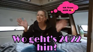 Was wir 2022 an Campingzeit geplant haben