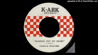 Pamala Wolford - Tearing Out My Heart - K-Ark Records