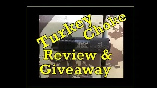 Carlson's Extended Turkey Choke Review and Giveaway - RGO Ep 108