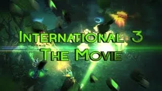 Dota 2 - The International 3 - The Movie