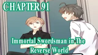 Immortal Swordsman in The Reverse World Chapter 91 [English Sub] | MANHUAES.COM