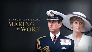 Charles & Diana: Making it Work (2024) | Full Documentary