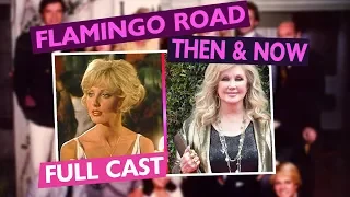 FLAMINGO ROAD - FULL CAST - Then and Now