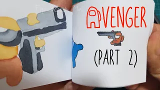 Among Us Avenger Animation - Part 2 | Flip Book Mini