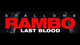 Rambo: Last Blood 2019 Trailer 1 1080 HD Sylvester Stallone Paz Vega Yvette Monreal