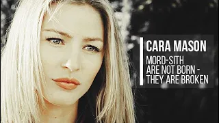 Cara Mason | Mord-sith are not born - they are broken
