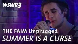 "Summer Is A Curse" von The Faim | SWR3 Unplugged