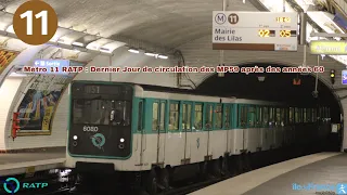 Métro 11 RATP : Dernier jour de circulation des MP59 après des années 60