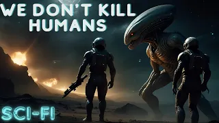 We don't kill Humans | HFY | A Short SciFi Story