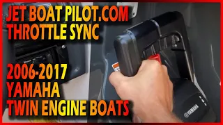 Throttle Sync Review - Yamaha Jet Boat 2006-2017 Twin Engine