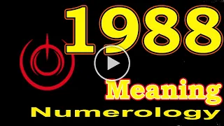 🔴 Angel Number Meanings 1988 ✅ Seeing 1988 ✅ Numerology Box