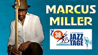 Marcus Miller - Leverkusener Jazztage 2017 || Full Concert