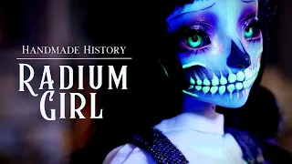 Radium Girl | Handmade History [relaxing]