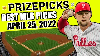PRIZEPICKS MLB TODAY 4/25/2022 | BEST PLAYER PROP PICKS