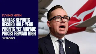 Qantas Reports Record Half-Year Profits Yet Airfare Prices Remain High