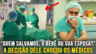 No parto, médico deu 5min pra ele escolher qual vida salvar: o bebê ou a esposa