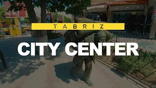TABRIZ WALK TOUR  🇮🇷  CITY CENTER    4K  UHD   IRAN 2021