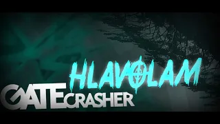 GATE Crasher - Hlavolam (Lyric Video)