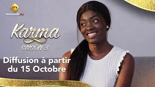 Karma - Saison 3 - L'annonce de la diffusion