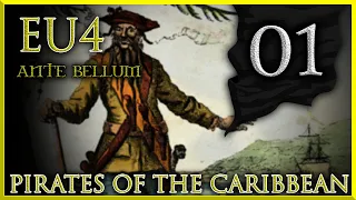 England Looks Different | Pirates of the Caribbean | EU4 (1.29) Ante Bellum | Episode #1