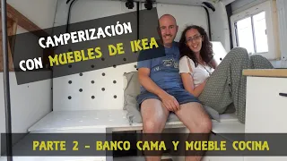 Camperización de furgoneta con muebles de IKEA. Parte 2 -  banco cama camper y mueble de cocina