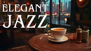 Elegant Jazz For Stress Relief ☕ Relaxing Cafe Jazz Music For Sleep, Work, Study