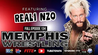 Memphis Wrestling - #134  |  Featuring REAL1 NZO