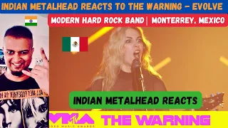 The Warning - EVOLVE Reaction | 2023 VMAs | FIRST TIME | Indian Metalhead Reacts | Mexico 😈🤘