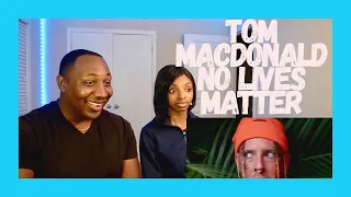 TOM MACDONALD BREAKS YOUTUBE AGAIN ... // Tom MacDonald - NO LIVES MATTER // REACTION