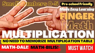 FINGER MATH:MULTIPLICATION Small Numbers 0-5 | Kids Can Tell