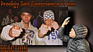 Prodigy - Self Conscience Ft. Nas REACTION!