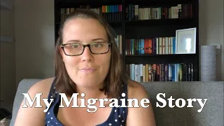 My Journey with Migraines