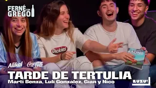 TARDE DE TERTULIA EN FERNÉ CON GREGO: Marti Benza, Luli Gonzalez, Gian y Nico