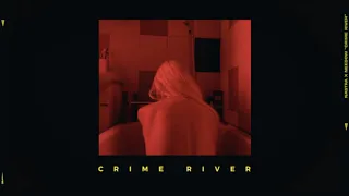 NXN - CRIME RIVER (unreleased video)