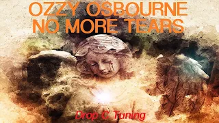 Ozzy Osbourne - No More Tears - Drop C Tuning