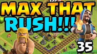 TITAN LEAGUE... SUX!  TH10 MAX That RUSH ep35 | Clash of Clans