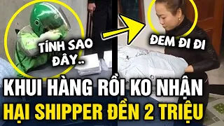 Shipper giao hàng, cặp vợ chồng 'TỰ Ý BÓC RA' rồi KHÔNG NHẬN khiến shipper MẤT TIỀN OAN | Tin 3 Phút